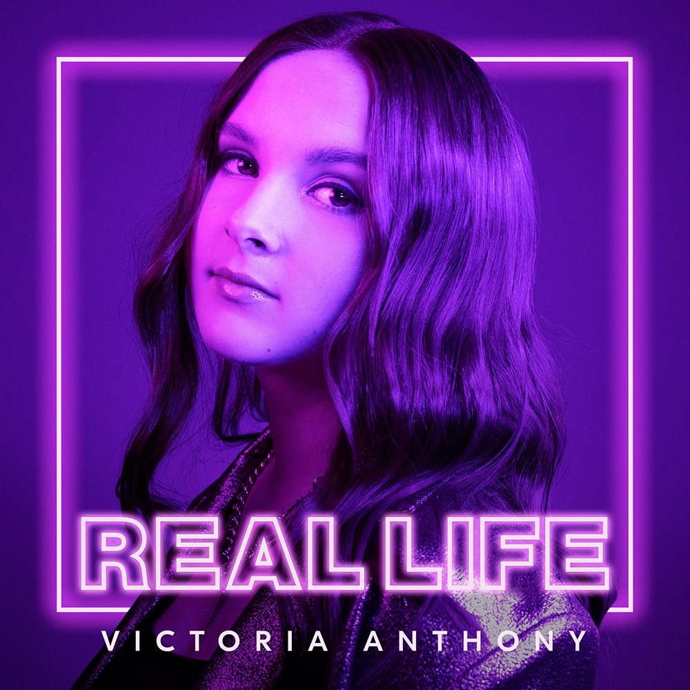 Real Life - Single by Victoria Anthony